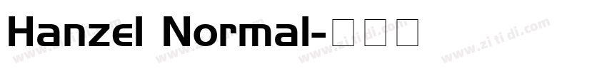 Hanzel Normal字体转换